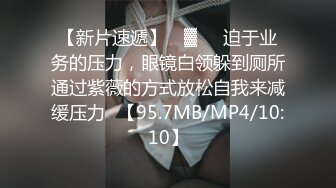 舔逼狂魔偷拍女友，【我也想探花】花式舔穴，舌头太灵活了，女友直接坐脸上，水多表情好销魂，再啪啪直接高潮