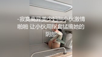 后续2-露脸口交，不小心把上个视频删了，麻烦管理员重新审核下