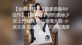 【新片速遞】&nbsp;&nbsp; ⚫️⚫️顶级女神反差泄密！推特九头身巨乳博主【媛媛】私拍，啪啪露出床上一点女神形象没有母狗属性拉满[918M/MP4/24:35]