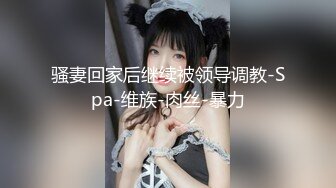 【超清AI画质增强】坐标成都【肥尸探花】网约170大长腿外围女神，嘴里一直喊着受不了了快一点，对白精彩