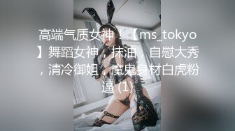 ❤️✿强推荐顶级女模，颜值身材天花板，99年微博网红【抖娘利世】私拍视图，真空连体裙激凸骆驼齿白虎美鲍诱惑十足