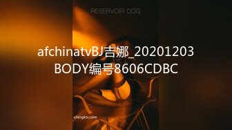 [MP4/ 307M] 打桩机，3000网约极品外围女神，大长腿高颜值，被大屌干得捂着肚子求饶，劲爆佳作